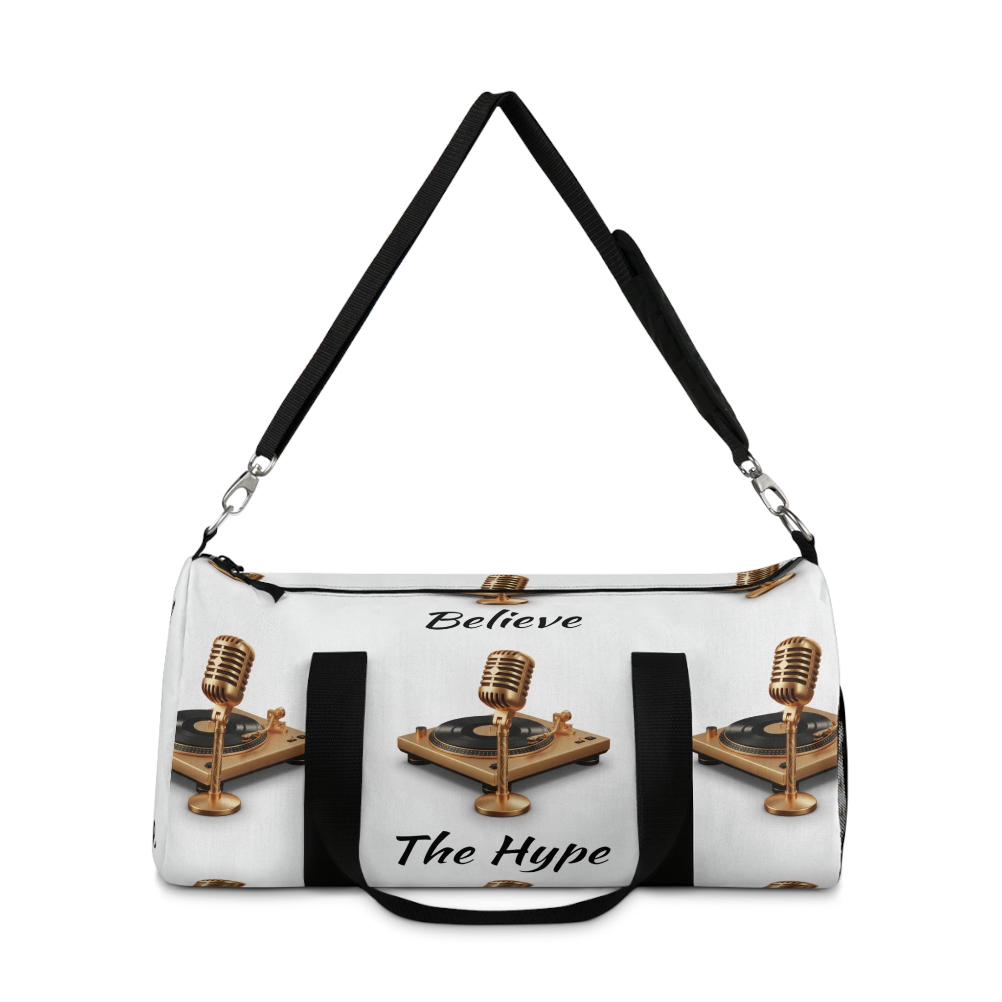 Believe The Hype Duffel Bag